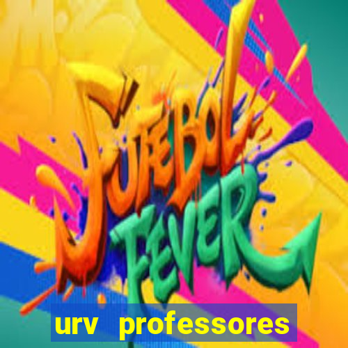 urv professores bahia 2024